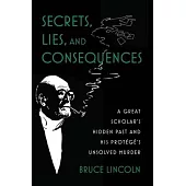 Secrets Lies and Consequences