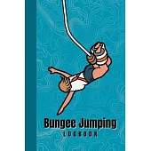 Bungee Jumping Logbook: 