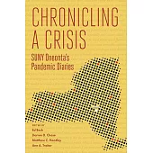 Chronicling a Crisis: Suny Oneonta’s Pandemic Diaries