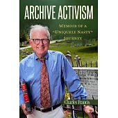 Archive Activism: Memoir of a 
