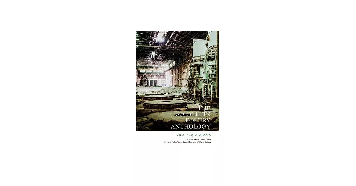 The Southern Poetry Anthology, Volume X: Alabama: Volume 10 | 拾書所
