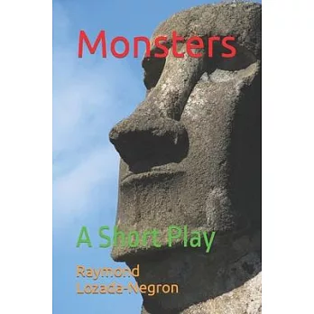 Monsters: A Short Play