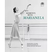 Moments with Marianela