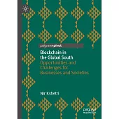 Blockchain in the Global South: Opportunities and Challenges for Businesses and Societies
