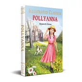 Pollyanna: Illustrated Abridged Children Classics English Novel with Review Questions (Hardback)