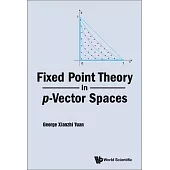 Fixed Point Theory in P-Vector Spaces