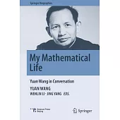 My Mathematical Life: Yuan Wang in Conversation