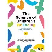 The Science of Children’s Wellbeing: Practical Sessions to Support Children Aged 7 to 11