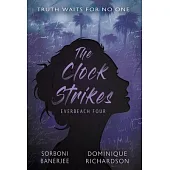 The Clock Strikes: A YA Romantic Suspense Mystery Novel