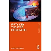 Fifty Key Theatre Designers