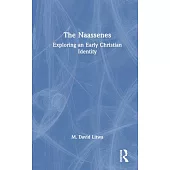The Naassenes: Exploring an Early Christian Group