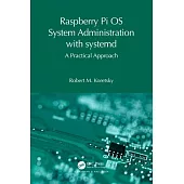 System Administration with Systemd: A Practical Approach