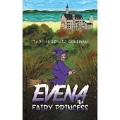 Evena The Fairy Princess