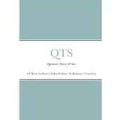Qts: Quantum Theory & Sets