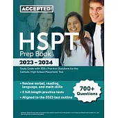 HSPT Prep Book 2023-2024: Study Guide with 700+ Practice Questions for the Catholic High School Placement Test