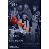 Yes - The Tormato Story