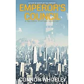 Emperor’s Council: A Science Fiction Novella