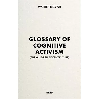 Glossary of Cognitive Activism: For a Not So Distant Future