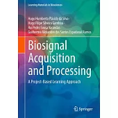 Biosignal Acquisition and Processing: A Project-Based Learning Approach