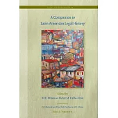 A Companion to Latin American Legal History