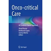 Onco-Critical Care: An Evidence-Based Approach