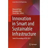 Innovation in Smart and Sustainable Infrastructure: Select Proceeding of Issi 2022