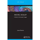 Michel Ocelot: A World of Animated Images