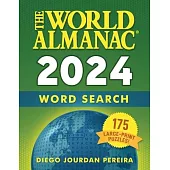 The World Almanac 2024 Word Search: 175 Large-Print Puzzles!