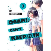 Ogami-San Can’t Keep It in 3