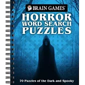 Brain Games Horror Word Search Puzzles: 70 Puzzles of the Dark and Spooky