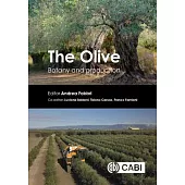 The Olive: Botany and Production
