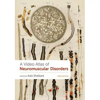 A Video Atlas of Neuromuscular Disorders 3rd Edition