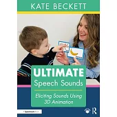 Ultimate Speech Sounds: Eliciting Sounds Using 3D Animation