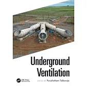 Underground Ventilation: Proceedings of the 19th North American Mine Ventilation Symposium ((Namvs 2023, 17-22 June 2023, Rapid City, South Dak