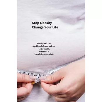 Stop Obesity Change Your Life