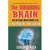 The Shrinking Brain