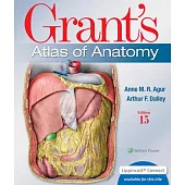 Grant’s Atlas of Anatomy 15e Lippincott Connect Standalone Digital Access Card