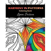 Harmony In Patterns: Journey into Relaxation with Intricate and Symmetrical Coloring Patterns