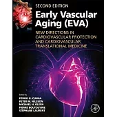 Early Vascular Aging (Eva): New Directions in Cardiovascular Protection