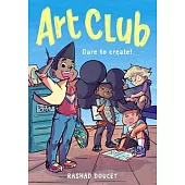 Art Club (a Graphic Novel)