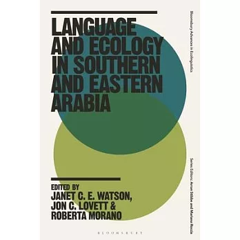 Language and Ecology in Southern and Eastern Arabia