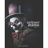 Gateway Horror 18+ (2023): 524 Dark Movies for Adults