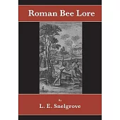 Roman Bee Lore
