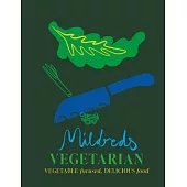 Mildreds Vegetarian: Vegetable Focused, Delicious Food