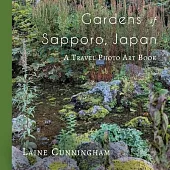 Gardens of Sapporo, Japan