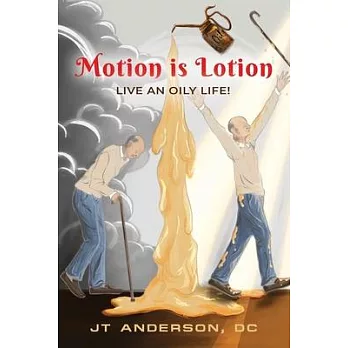 Motion is Lotion- Live an Oily Life