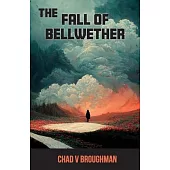 The Fall of Bellwether