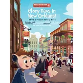 Glory Days in New Orleans!: We’re a Possum Family Band Volume 2