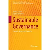 Sustainable Governance: Concept, Metrics and Contexts