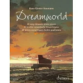 Hans-Gunter Heumann: Dreamworld - 20 Easy Romantic Piano Pieces